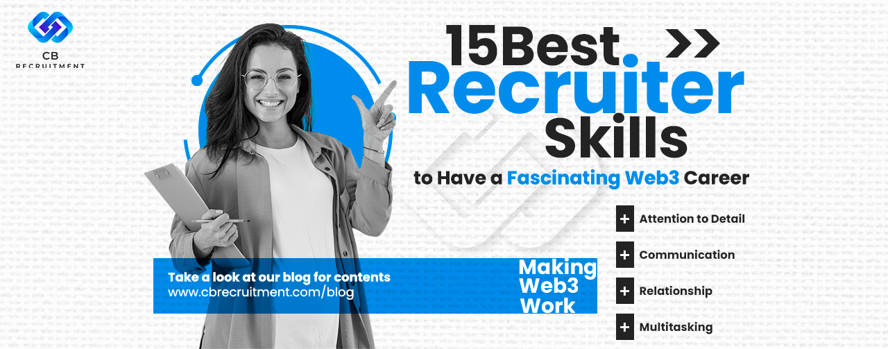Cover image for 15 Best Recruiter Skills for a Fascinating Web3 Career